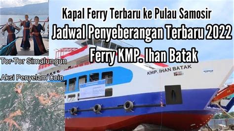 Jadwal ferry ihan batak  TRIBUN-MEDAN